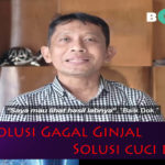 Testimoni Reserve untuk gagal ginjal di jakarta